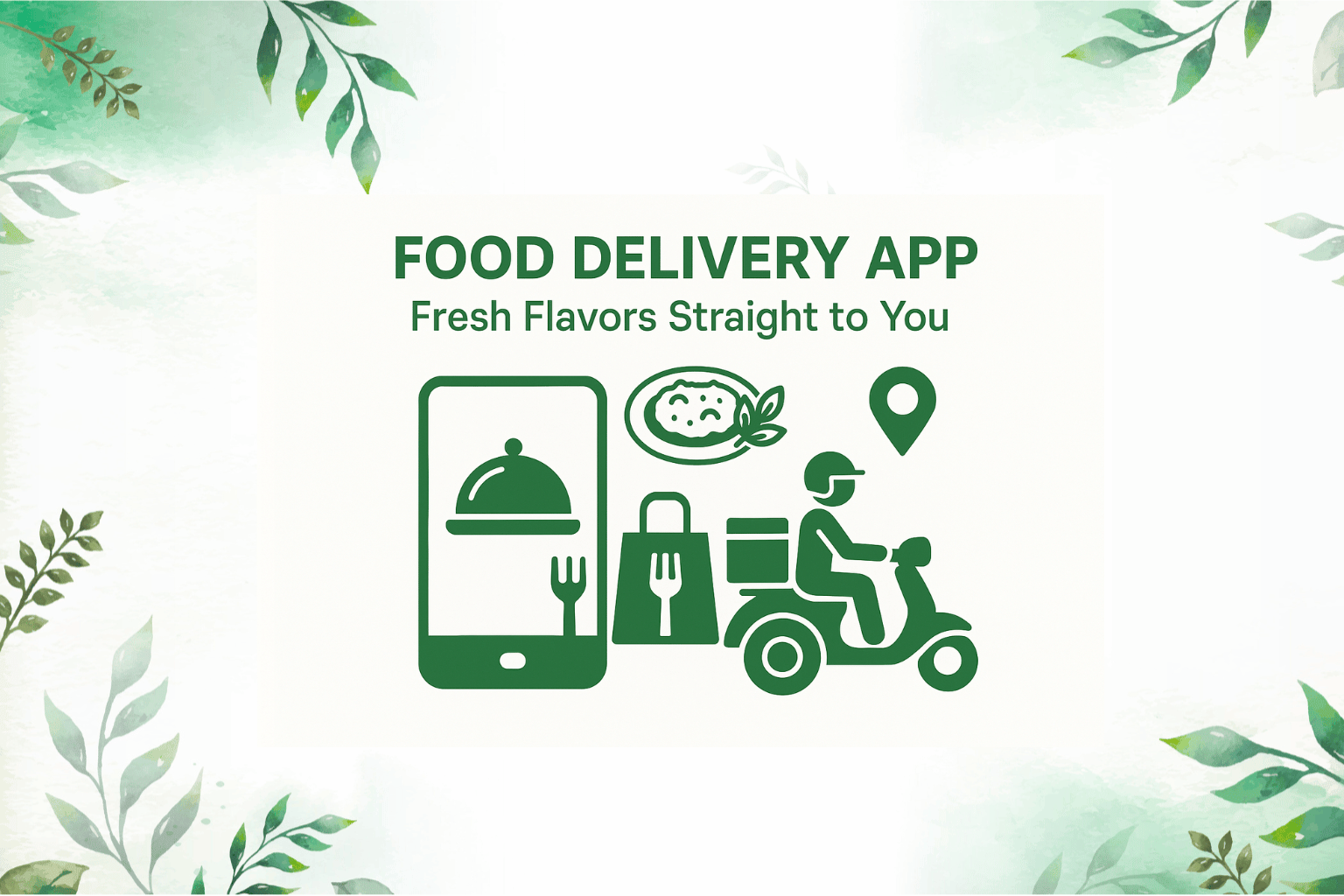 Food Delivery App: Bringing Restaurants to home